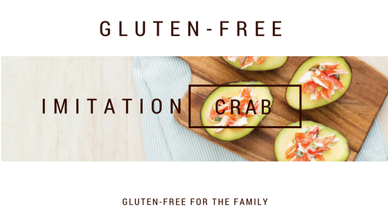 Gluten-Free Imitation Crab Guide.